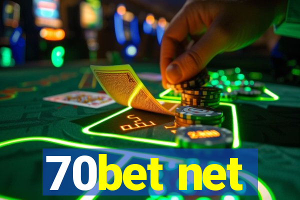 70bet net